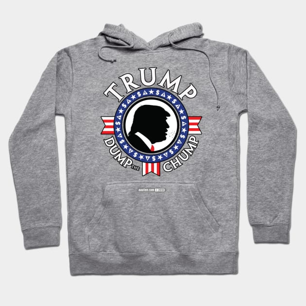 TRUMP - DUMP the CHUMP - Presidential "Seal" Design/Emblem Hoodie by MannArtt